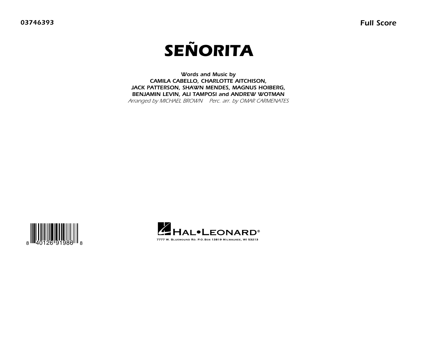 Download Shawn Mendes & Camila Cabello Señorita (arr. Carmenates and Brown) - Conductor Score (Full Score) Sheet Music and learn how to play Marching Band PDF digital score in minutes