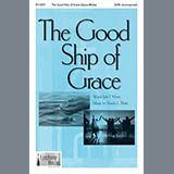 Download or print Shayla L. Blake The Good Ship Of Grace Sheet Music Printable PDF -page score for Sacred / arranged SATB Choir SKU: 430999.