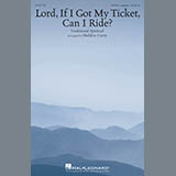 Download or print Sheldon Curry Lord, If I Got My Ticket, Can I Ride? Sheet Music Printable PDF -page score for Religious / arranged SATB SKU: 175820.