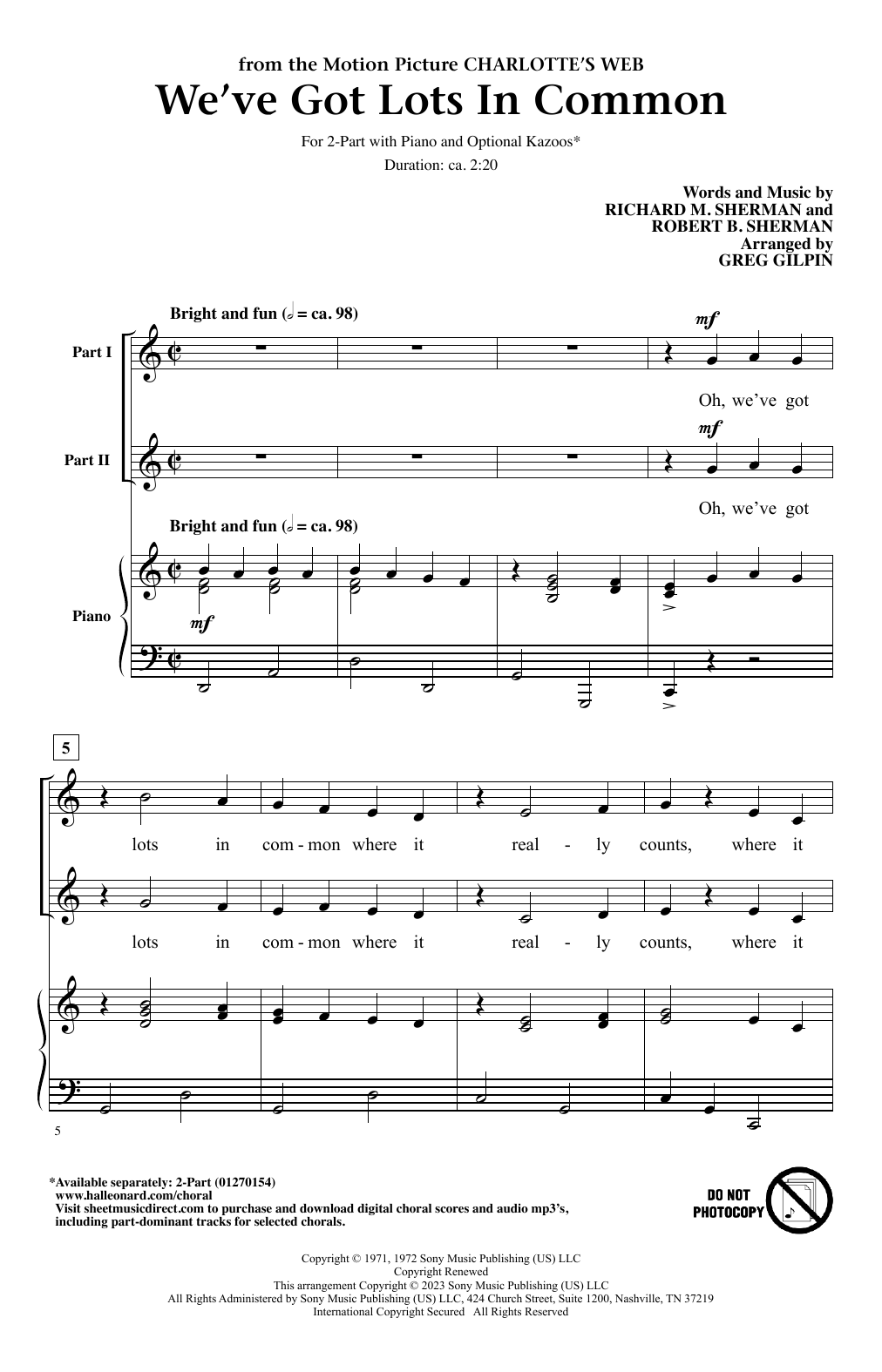 Download Sherman Brothers We've Got Lots In Common (from Charlotte's Web) (arr. Greg Gilpin) Sheet Music and learn how to play 2-Part Choir PDF digital score in minutes