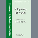 Download or print Sherry Blevins A Tapestry of Music Sheet Music Printable PDF -page score for Concert / arranged SATB Choir SKU: 460030.