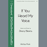 Download or print Sherry Blevins If You Heard My Voice Sheet Music Printable PDF -page score for Concert / arranged TB Choir SKU: 1216312.