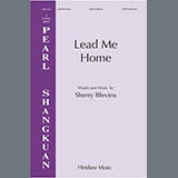 Download or print Sherry Blevins Lead Me Home Sheet Music Printable PDF -page score for Concert / arranged SATB Choir SKU: 1728254.