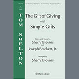 Download or print Sherry Blevins The Gift Of Giving (with Simple Gifts) Sheet Music Printable PDF -page score for Concert / arranged 2-Part Choir, 3-Part Mixed Choir SKU: 1728238.