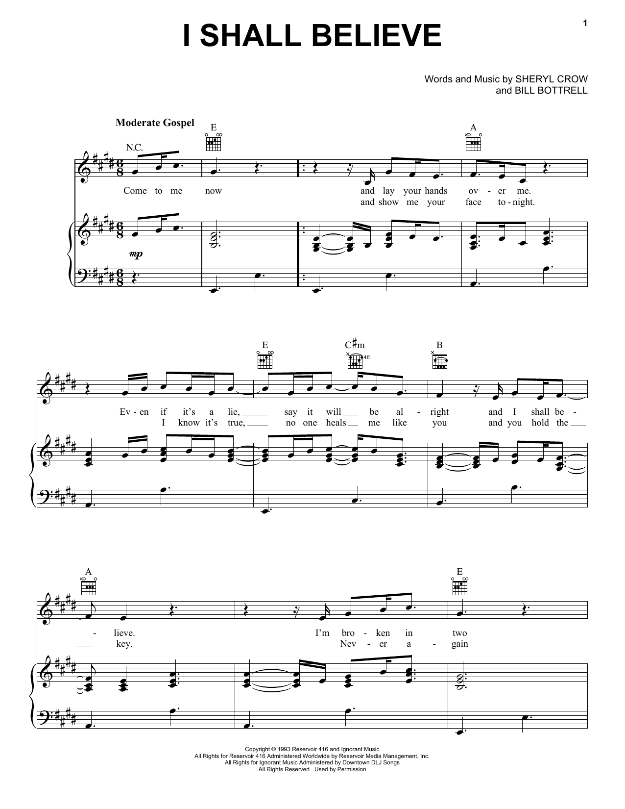 Download Sheryl Crow I Shall Believe Sheet Music and learn how to play Piano, Vocal & Guitar Chords (Right-Hand Melody) PDF digital score in minutes