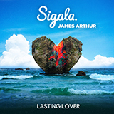 Download or print Sigala & James Arthur Lasting Lover Sheet Music Printable PDF -page score for Pop / arranged Piano, Vocal & Guitar Chords (Right-Hand Melody) SKU: 482183.