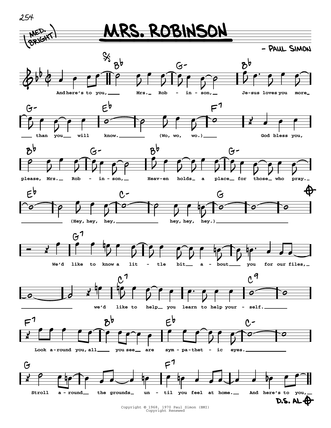 Download Simon & Garfunkel Mrs. Robinson (High Voice) (from The Graduate) Sheet Music and learn how to play Real Book – Melody, Lyrics & Chords PDF digital score in minutes