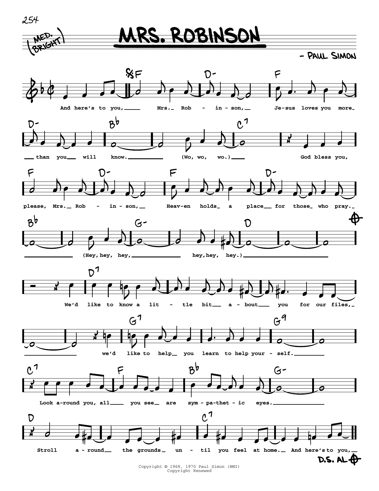 Download Simon & Garfunkel Mrs. Robinson (Low Voice) Sheet Music and learn how to play Real Book – Melody, Lyrics & Chords PDF digital score in minutes