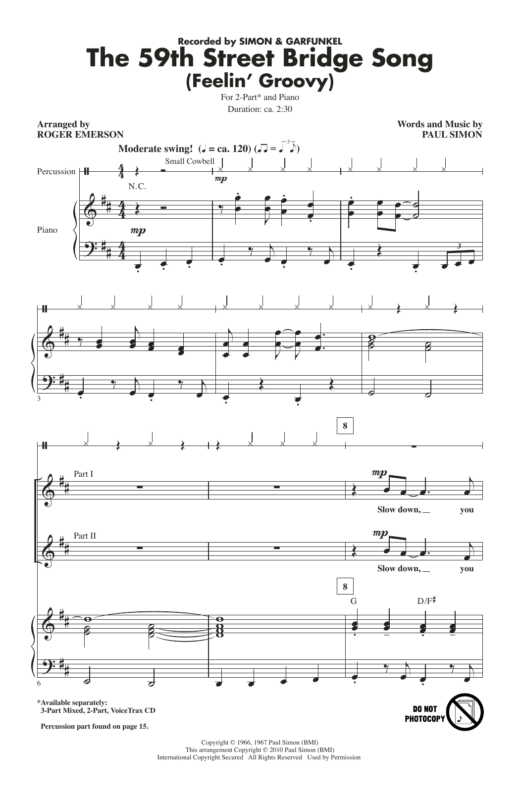 Download Simon & Garfunkel The 59th Street Bridge Song (Feelin' Groovy) (arr. Roger Emerson) Sheet Music and learn how to play 3-Part Mixed Choir PDF digital score in minutes