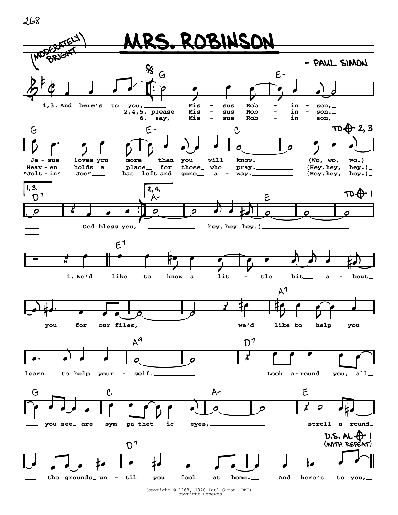 Download Simon & Garfunkel Mrs. Robinson Sheet Music and learn how to play Real Book – Melody, Lyrics & Chords PDF digital score in minutes