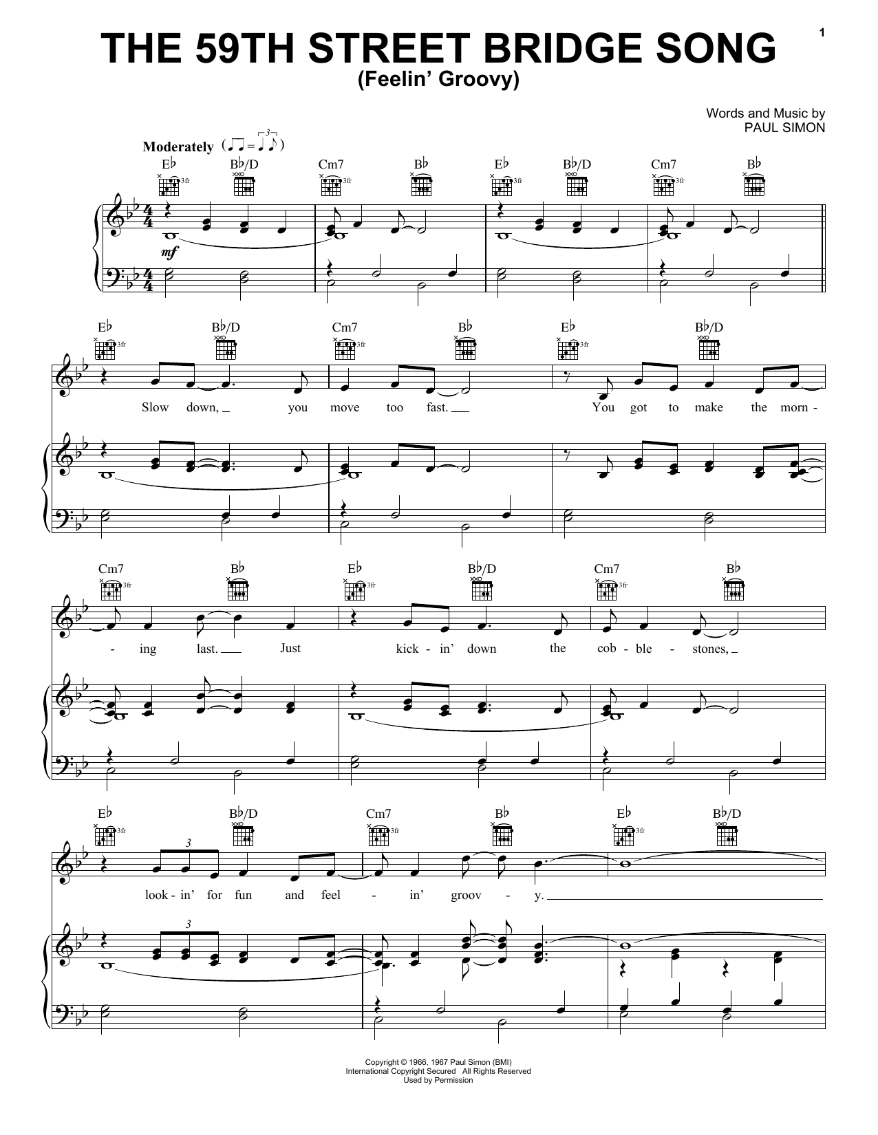 Download Simon & Garfunkel The 59th Street Bridge Song (Feelin' Groovy) Sheet Music and learn how to play Piano, Vocal & Guitar (Right-Hand Melody) PDF digital score in minutes