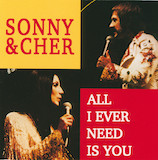 Download or print Sonny & Cher All I Ever Need Is You Sheet Music Printable PDF -page score for Pop / arranged Piano, Vocal & Guitar (Right-Hand Melody) SKU: 125538.