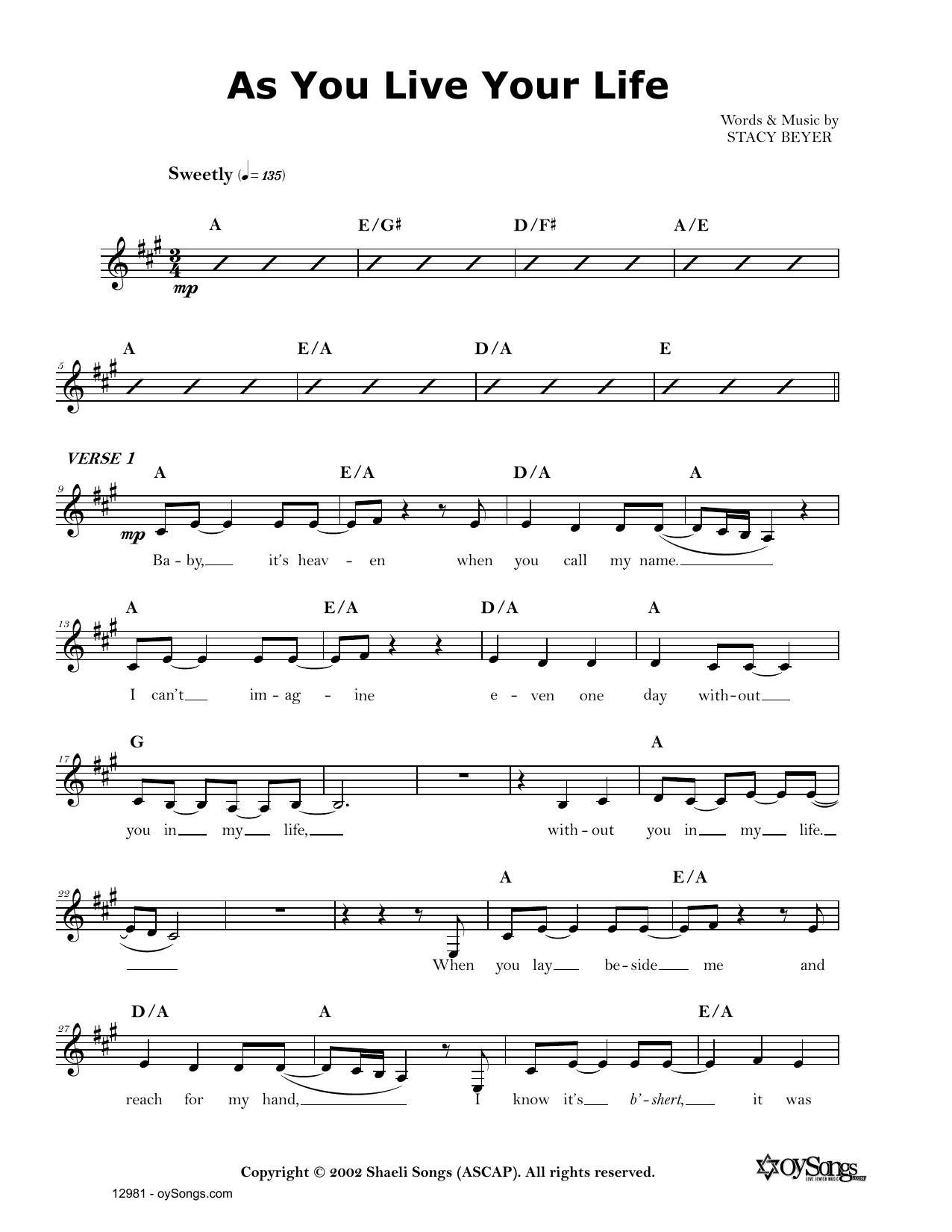 Download Stacy Beyer As You Live Your Life Sheet Music and learn how to play Real Book – Melody, Lyrics & Chords PDF digital score in minutes