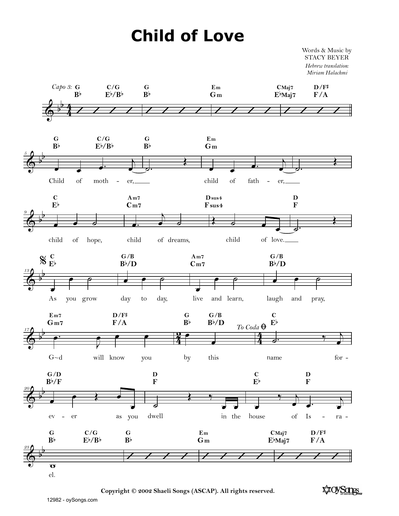 Download Stacy Beyer Child of Love Sheet Music and learn how to play Real Book – Melody, Lyrics & Chords PDF digital score in minutes
