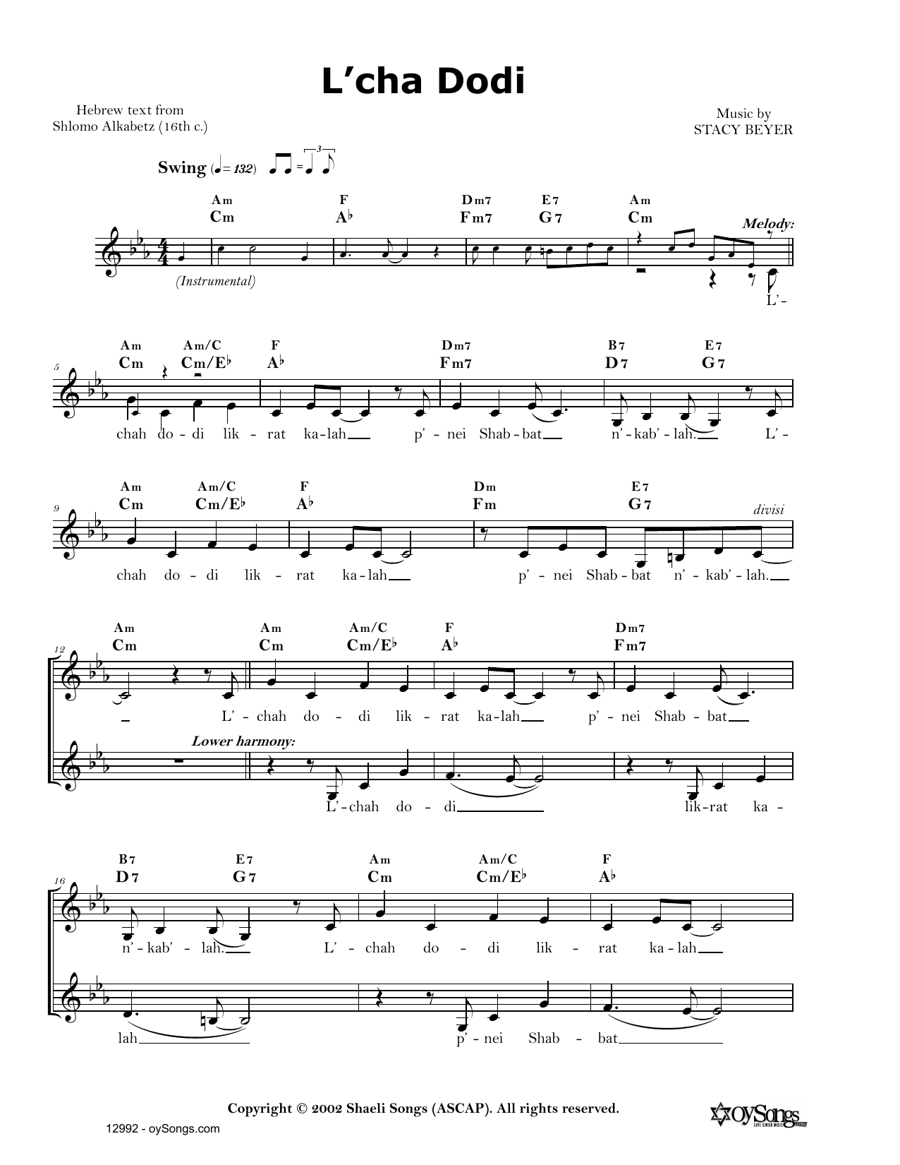 Download Stacy Beyer L'chah Dodi Sheet Music and learn how to play Real Book – Melody, Lyrics & Chords PDF digital score in minutes