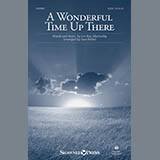 Download or print Stan Pethel A Wonderful Time Up There (Everybody's Gonna Have A Wonderful Time Up There) Sheet Music Printable PDF -page score for Religious / arranged SATB SKU: 156871.