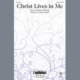 Download or print Stan Pethel Christ Lives In Me Sheet Music Printable PDF -page score for Concert / arranged SATB Choir SKU: 287791.