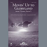 Download or print Stan Pethel Movin' Up To Gloryland (from Gospel Voices) Sheet Music Printable PDF -page score for Religious / arranged SATB SKU: 88243.