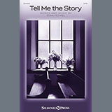 Download or print Stan Pethel Tell Me The Story Sheet Music Printable PDF -page score for Sacred / arranged SATB Choir SKU: 1391314.
