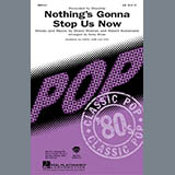 Download or print Starship Nothing's Gonna Stop Us Now (arr. Kirby Shaw) Sheet Music Printable PDF -page score for Pop / arranged SATB Choir SKU: 436680.