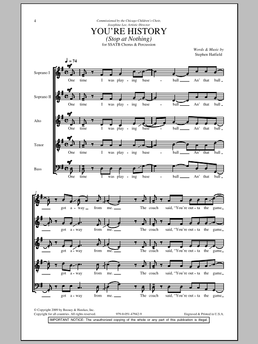 Download Stephen Hatfield You're History (Stop At Nothing) Sheet Music and learn how to play SATB PDF digital score in minutes