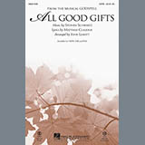 Download or print John Leavitt All Good Gifts Sheet Music Printable PDF -page score for Musicals / arranged SATB SKU: 88852.