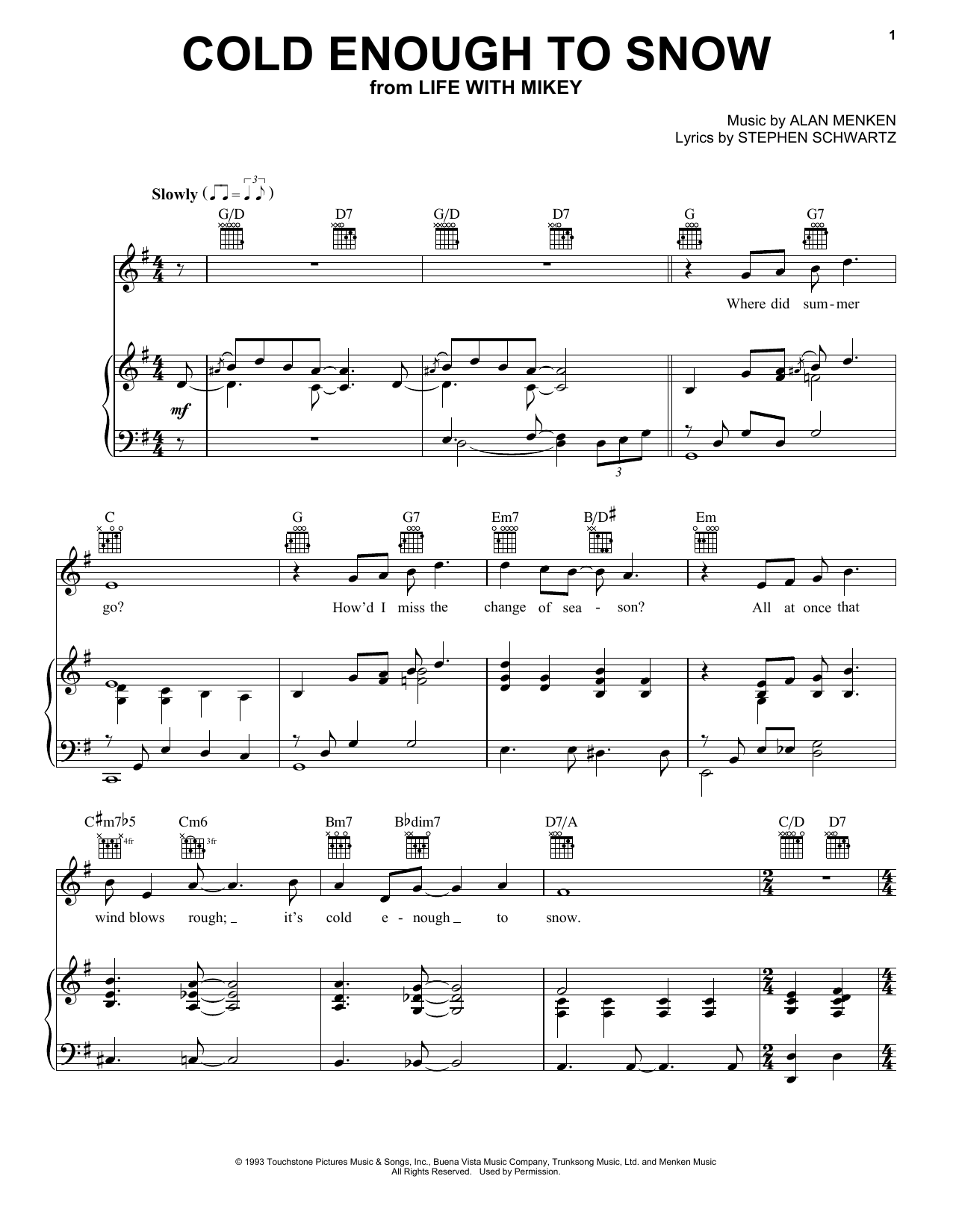 Download Alan Menken Cold Enough To Snow (from Life With Mikey) Sheet Music and learn how to play Piano, Vocal & Guitar (Right-Hand Melody) PDF digital score in minutes