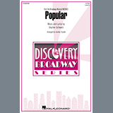 Download or print Stephen Schwartz Popular (from Wicked) (arr. Audrey Snyder) Sheet Music Printable PDF -page score for Broadway / arranged 2-Part Choir SKU: 1371909.