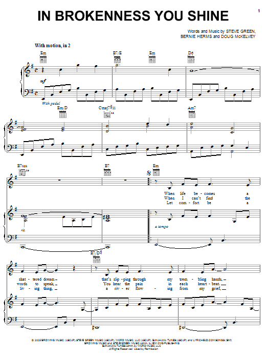 Download Steve Green In Brokenness You Shine Sheet Music and learn how to play Piano, Vocal & Guitar (Right-Hand Melody) PDF digital score in minutes