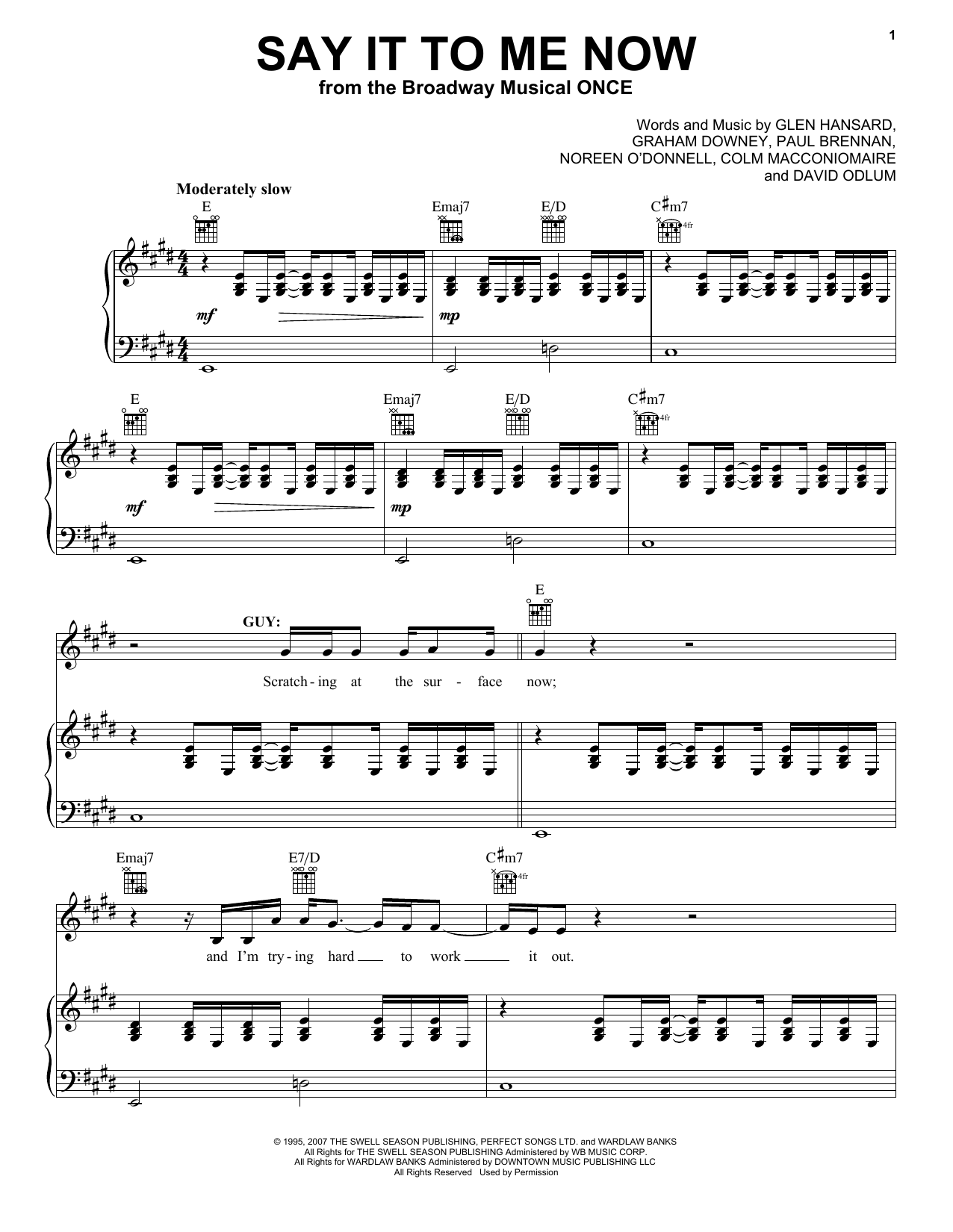 Download Steve Kazee Say It To Me Now (from Once: A New Musical) Sheet Music and learn how to play Vocal Pro + Piano/Guitar PDF digital score in minutes