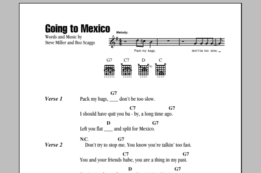 Download Steve Miller Band Going To Mexico Sheet Music and learn how to play Lyrics & Chords PDF digital score in minutes