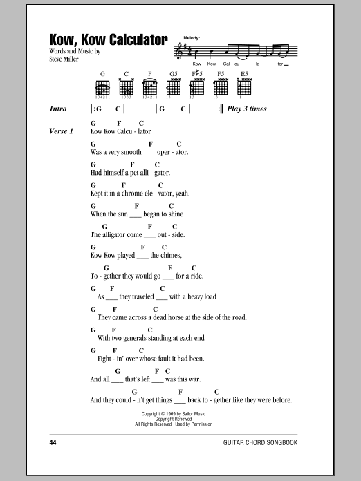 Download Steve Miller Band Kow, Kow Calculator Sheet Music and learn how to play Lyrics & Chords PDF digital score in minutes