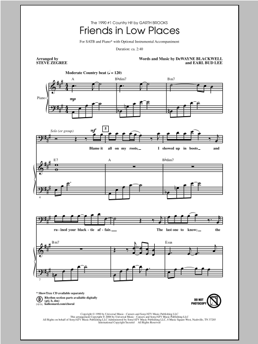 Download Garth Brooks Friends In Low Places (arr. Steve Zegree) Sheet Music and learn how to play SATB PDF digital score in minutes