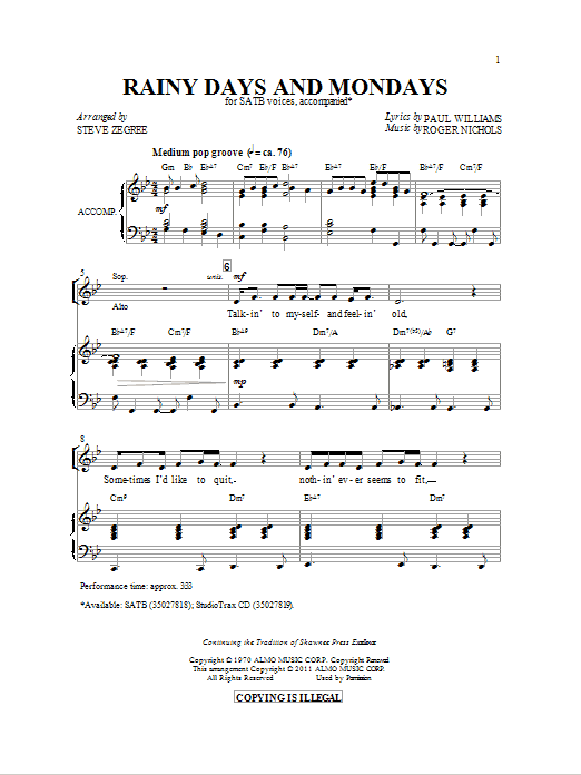 Download Steve Zegree Rainy Days And Mondays Sheet Music and learn how to play SATB PDF digital score in minutes