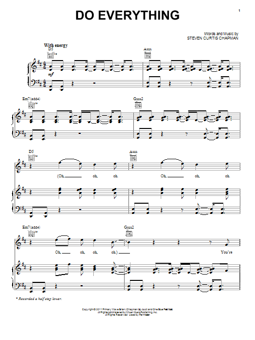 Download Steven Curtis Chapman Do Everything Sheet Music and learn how to play Piano, Vocal & Guitar (Right-Hand Melody) PDF digital score in minutes