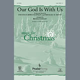 Download or print Steven Curtis Chapman Our God Is With Us (arr. Bradley Knight) Sheet Music Printable PDF -page score for Christmas / arranged SATB Choir SKU: 1600186.