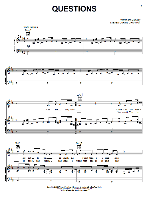 Download Steven Curtis Chapman Questions Sheet Music and learn how to play Piano, Vocal & Guitar (Right-Hand Melody) PDF digital score in minutes