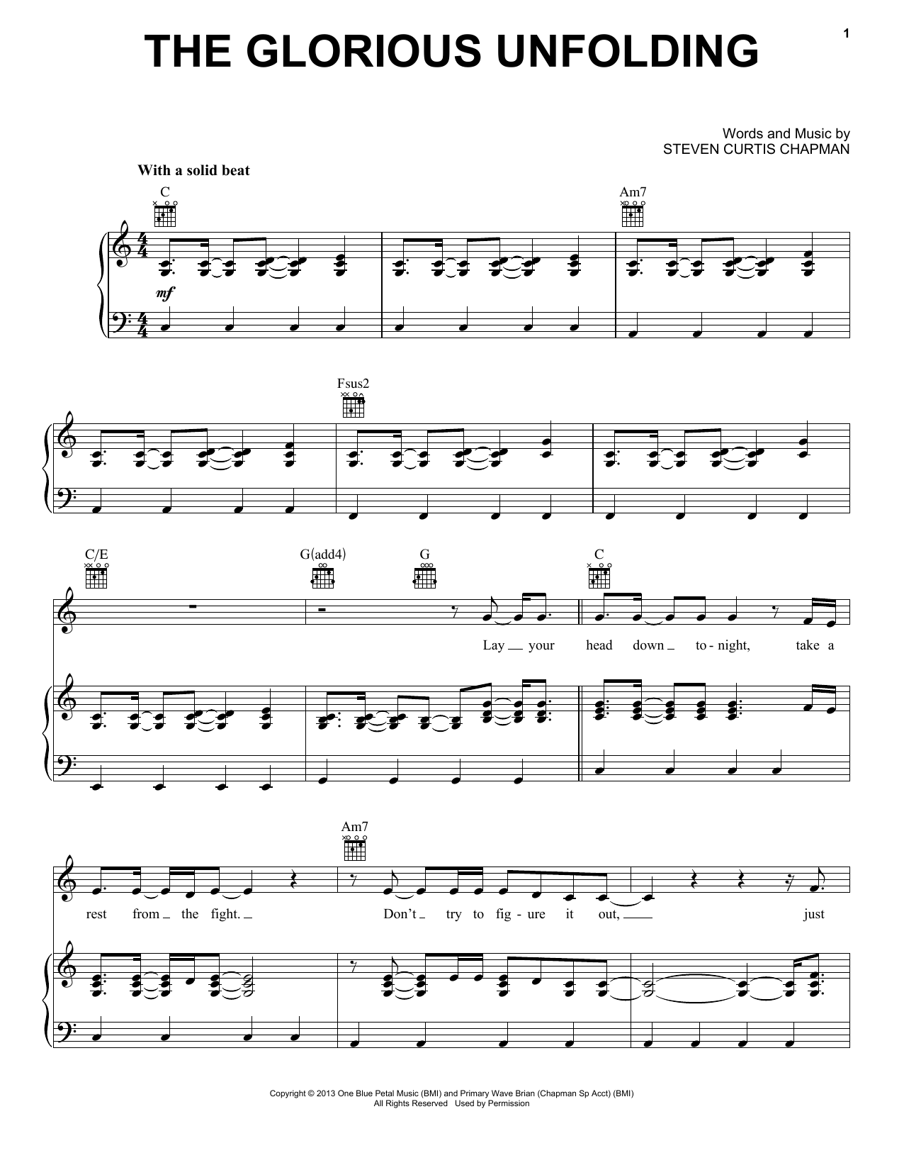 Download Steven Curtis Chapman The Glorious Unfolding Sheet Music and learn how to play Piano, Vocal & Guitar (Right-Hand Melody) PDF digital score in minutes