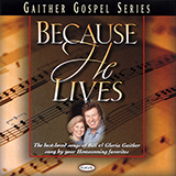 Download or print Gaither Vocal Band Because He Lives Sheet Music Printable PDF -page score for Religious / arranged Piano SKU: 160653.