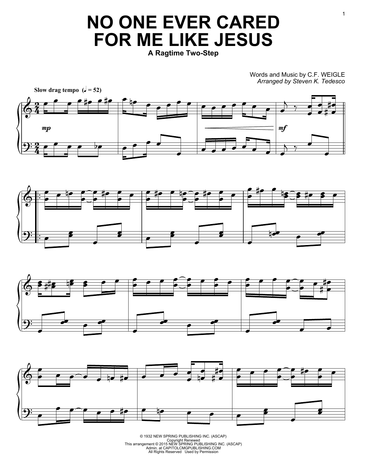 Download Steven K. Tedesco No One Ever Cared For Me Like Jesus Sheet Music and learn how to play Piano PDF digital score in minutes