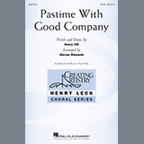 Download or print Steven Rickards Pastime With Good Company Sheet Music Printable PDF -page score for Festival / arranged 3-Part Treble SKU: 198415.