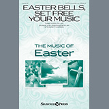 Download or print Stewart Harris Easter Bells, Set Free Your Music Sheet Music Printable PDF -page score for Easter / arranged SATB Choir SKU: 1229874.