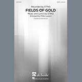 Download or print Sting Fields Of Gold (arr. Philip Lawson) Sheet Music Printable PDF -page score for Concert / arranged SATB SKU: 98745.