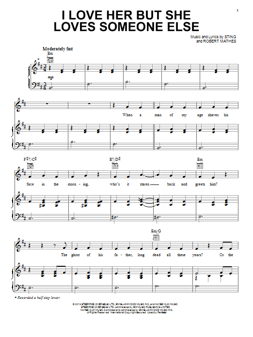 Download Sting I Love Her But She Loves Someone Else Sheet Music and learn how to play Piano, Vocal & Guitar (Right-Hand Melody) PDF digital score in minutes