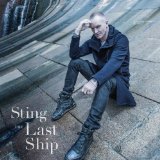 Download or print Sting The Last Ship Sheet Music Printable PDF -page score for Rock / arranged Piano, Vocal & Guitar (Right-Hand Melody) SKU: 153714.