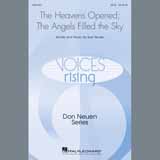 Download or print Sue Neuen The Heavens Opened; The Angels Filled The Sky Sheet Music Printable PDF -page score for Sacred / arranged SATB Choir SKU: 405516.