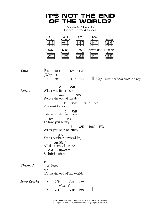 Download Super Furry Animals It's Not The End Of The World Sheet Music and learn how to play Lyrics & Chords PDF digital score in minutes