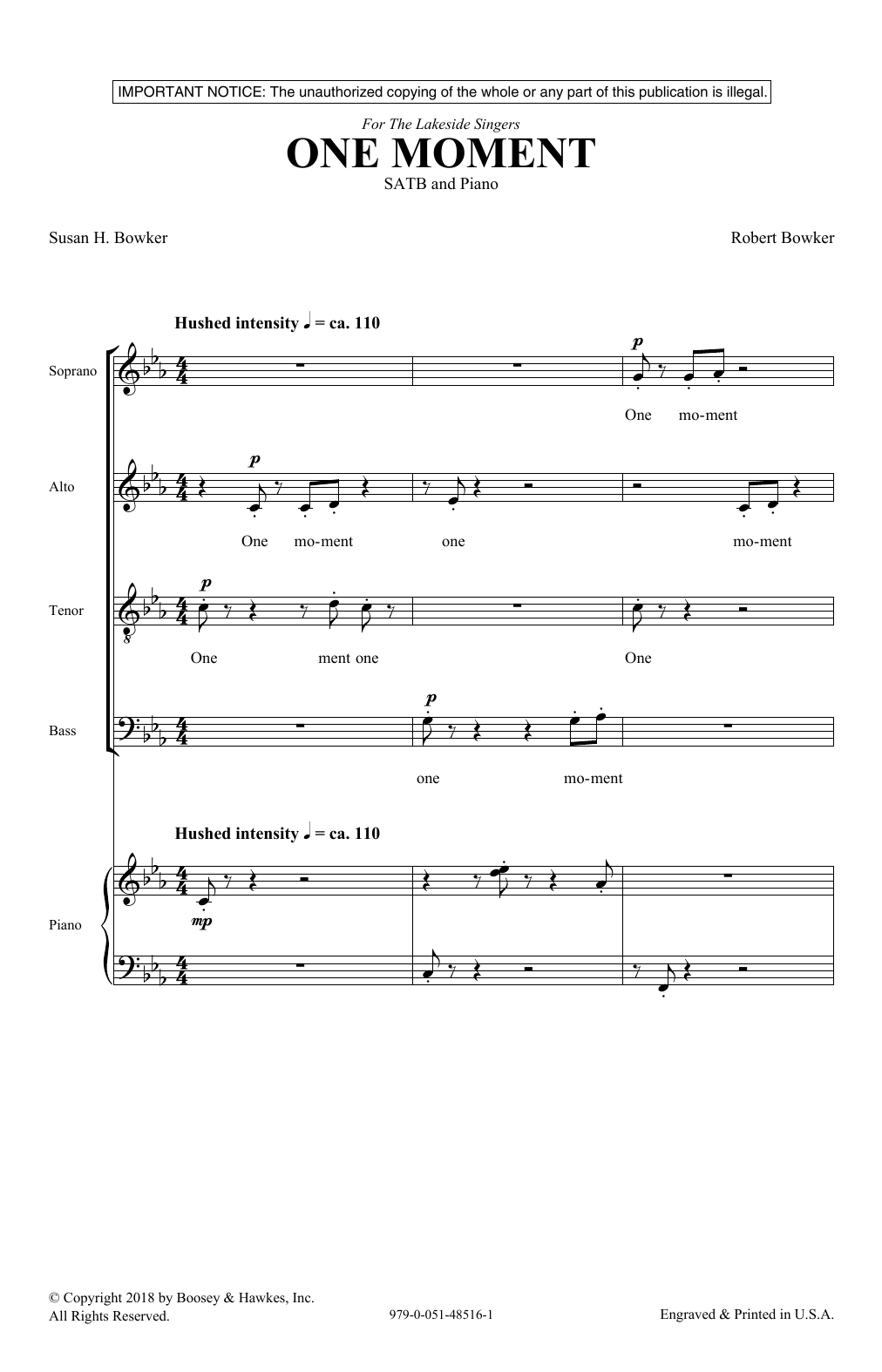 Download Susan Bowker & Robert Bowker One Moment Sheet Music and learn how to play SATB Choir PDF digital score in minutes