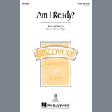 Download or print Suzanne Sherman Propp Am I Ready? Sheet Music Printable PDF -page score for Concert / arranged 2-Part Choir SKU: 156329.