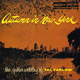 Download or print Tal Farlow Autumn In New York Sheet Music Printable PDF -page score for Jazz / arranged Guitar Tab SKU: 155516.